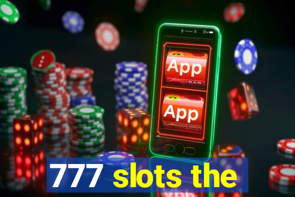 777 slots the